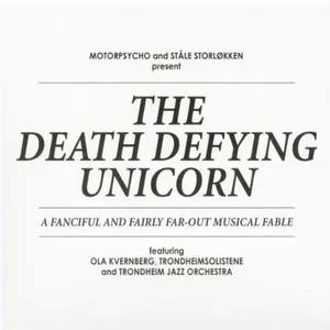 The death defying unicorn